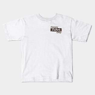 Happy father's day Kids T-Shirt